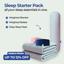 Sleep Starter Pack